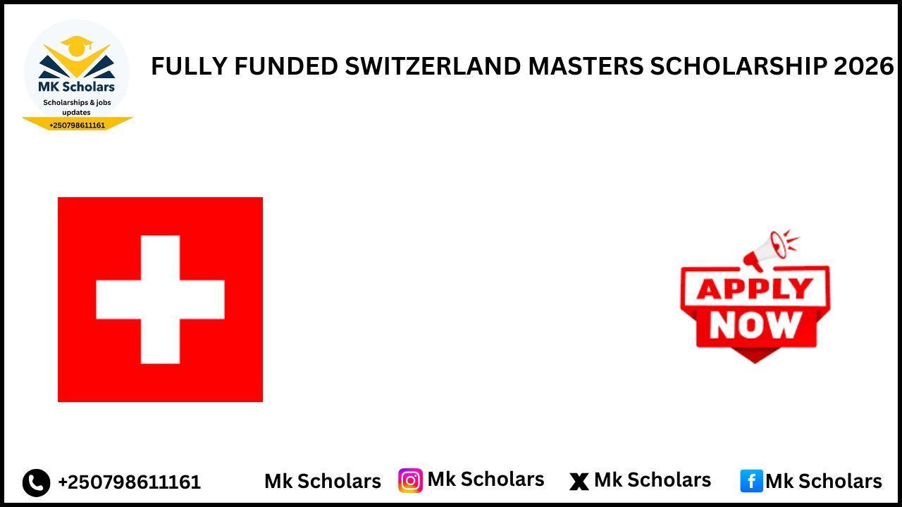 FULLY FUNDED SWITZERLAND MASTERS SCHOLARSHIP 2026